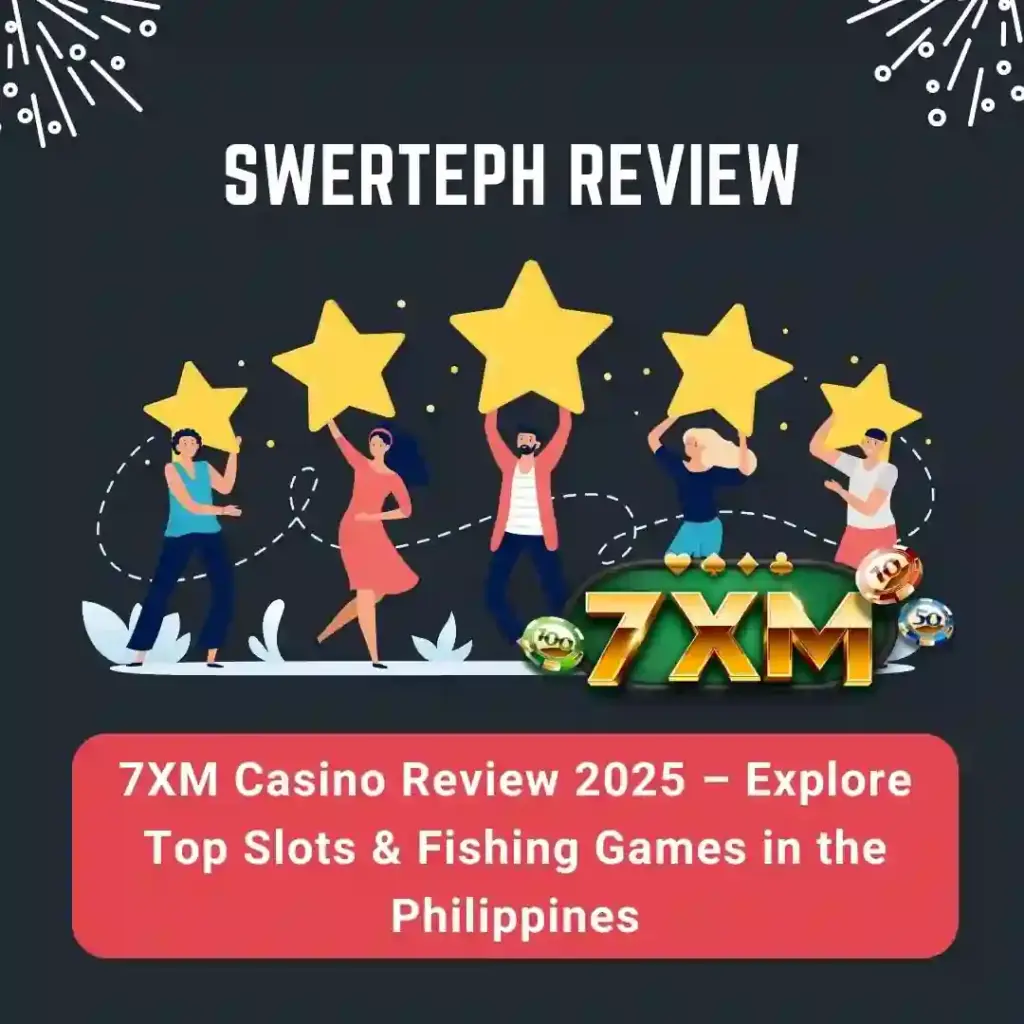 SwertePH Review - 7xm review